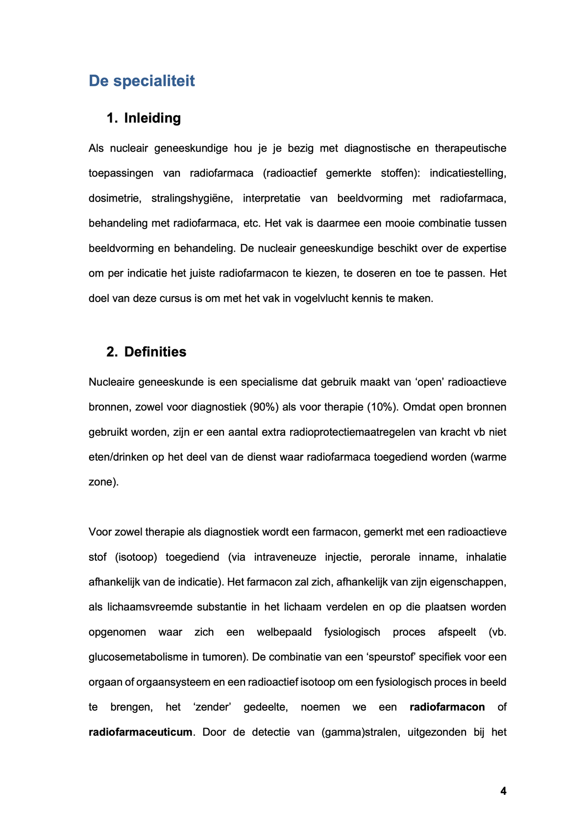 3e Bachelor: Diagnostische en therapeutische methodieken