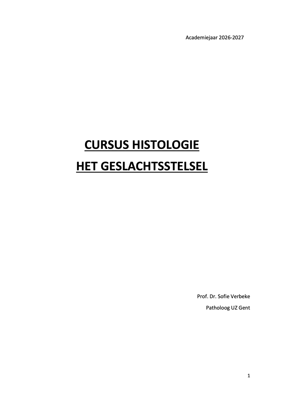 3e Bachelor: Ontwikkeling, voortplanting en verloskunde (histologie)