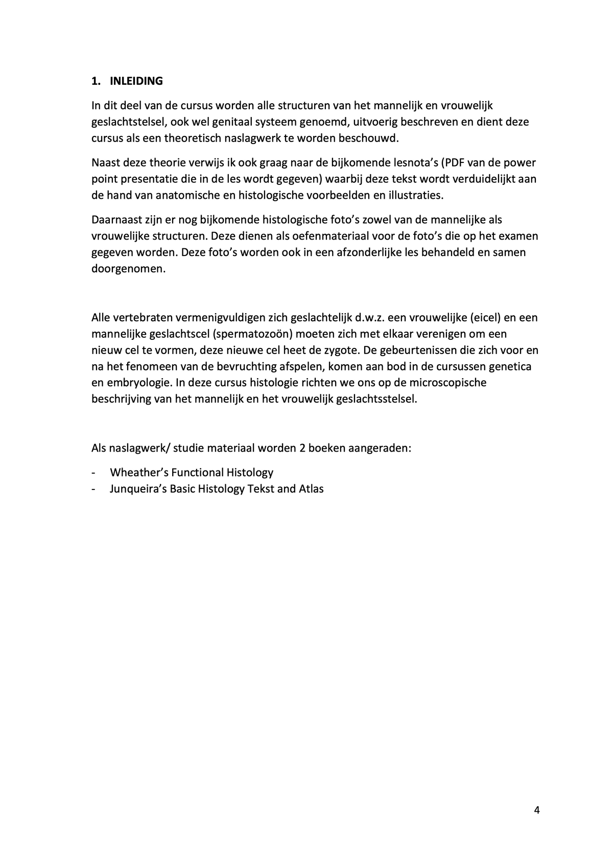 3e Bachelor: Ontwikkeling, voortplanting en verloskunde (histologie)