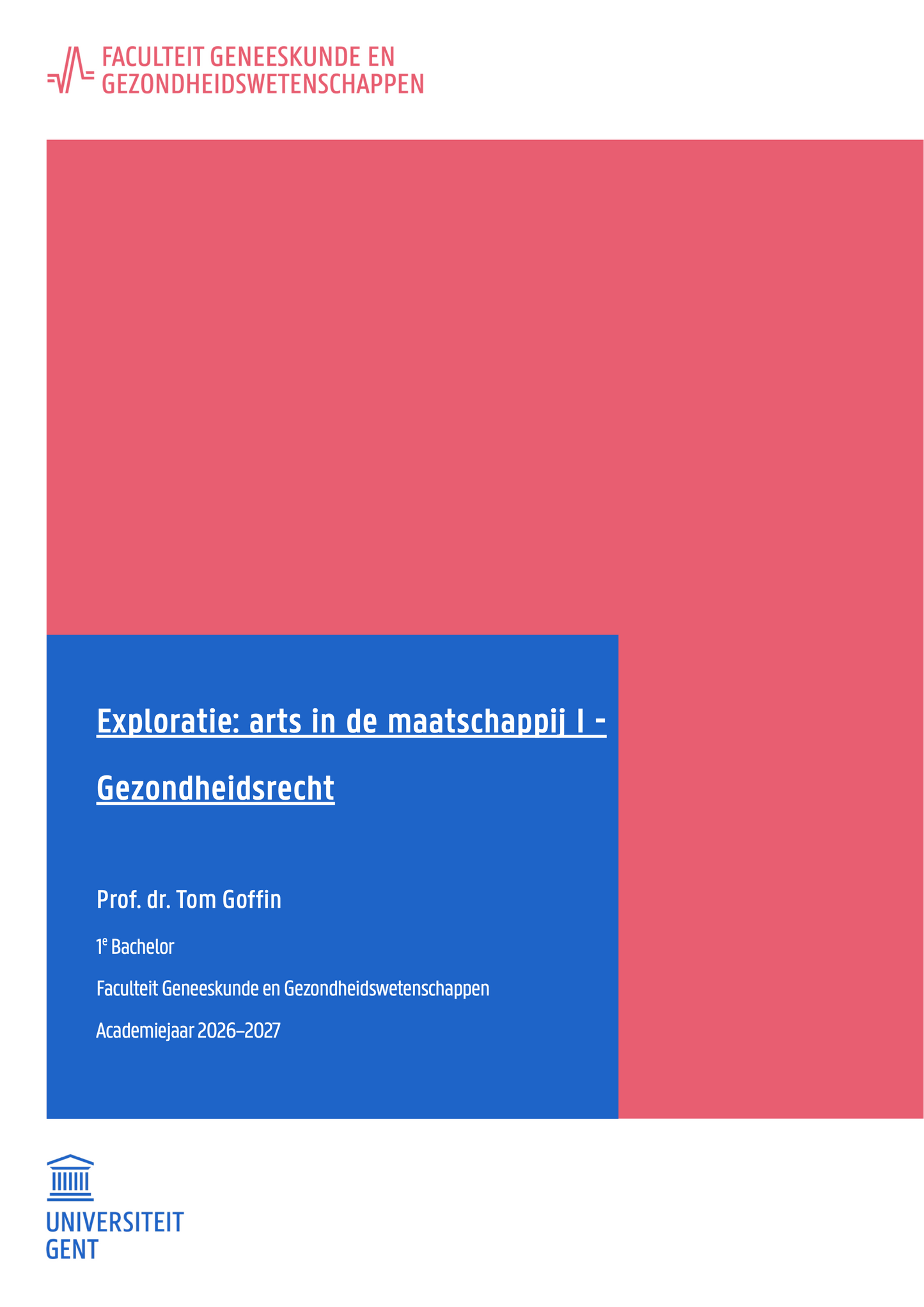 1e Bachelor: E-lijn (gezondheidsrecht)