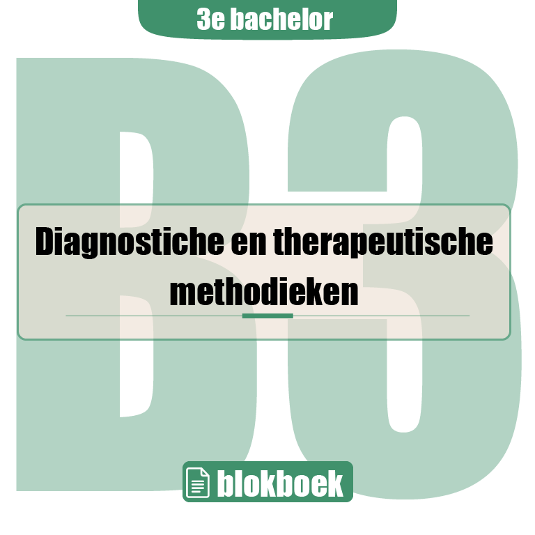 3e Bachelor: Diagnostische en therapeutische methodieken