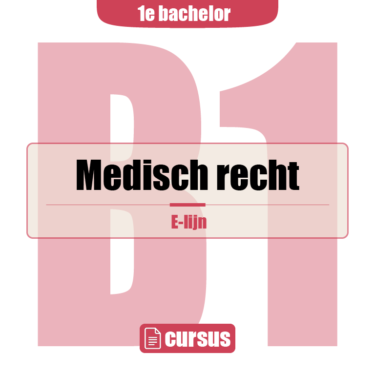 1e Bachelor: E-lijn (gezondheidsrecht)