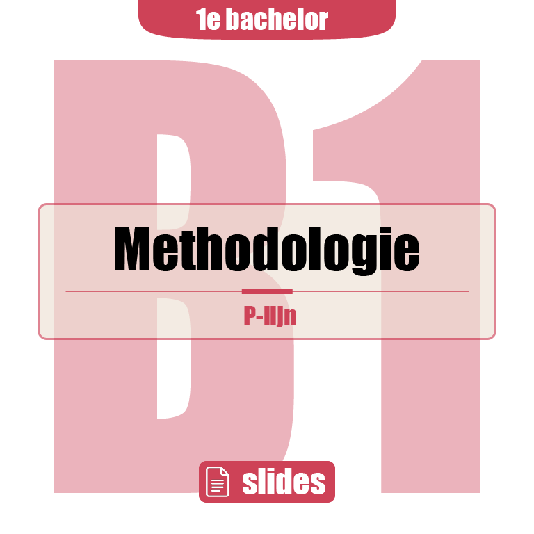 1e Bachelor: P-lijn (methodologie)